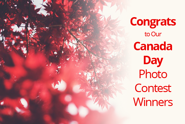 Congratulations to Our Canada Day Photo Contest Winners!