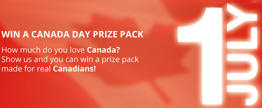 Win a Prize Pack in Our 2016 Canada Day Photo Contest!