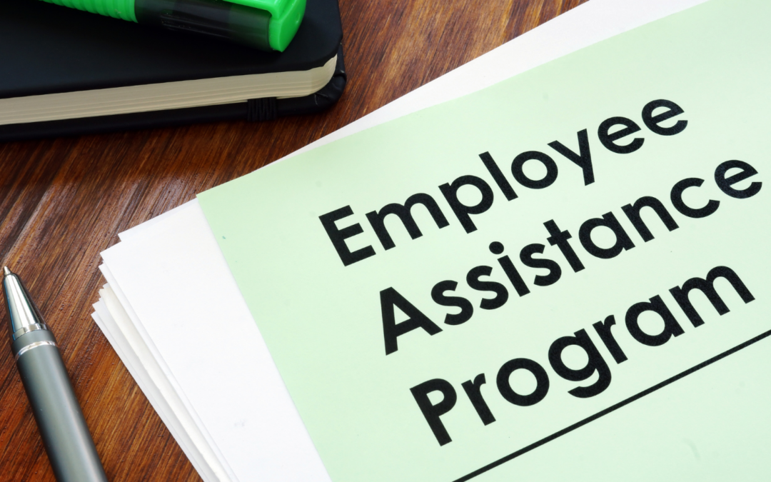 Why Employee Assistance Programs Offer Today’s Best Value for Your Benefit’s Dollar