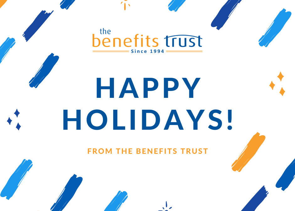 Happy Holidays from The Benefits Trust!